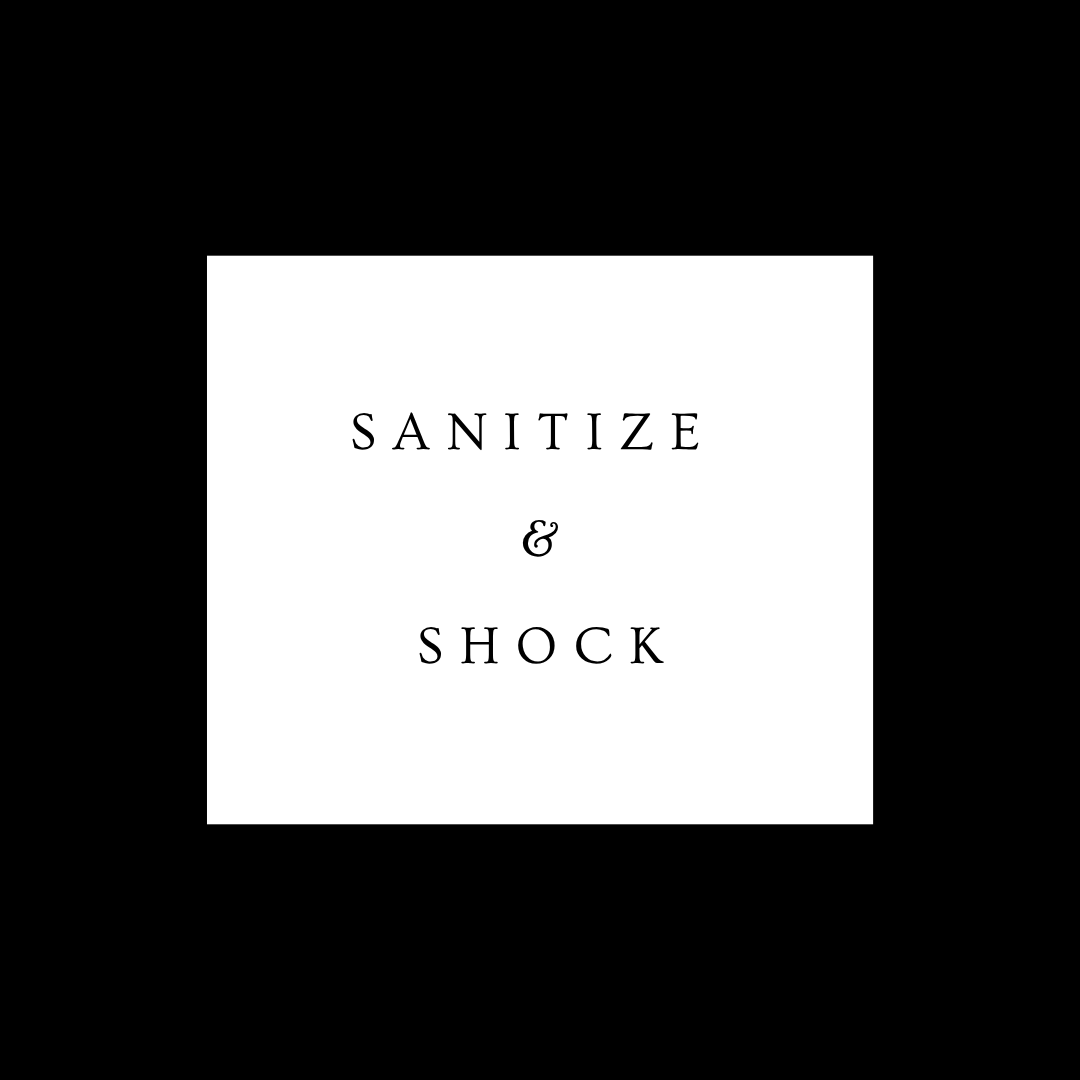 Sanitize & Shock