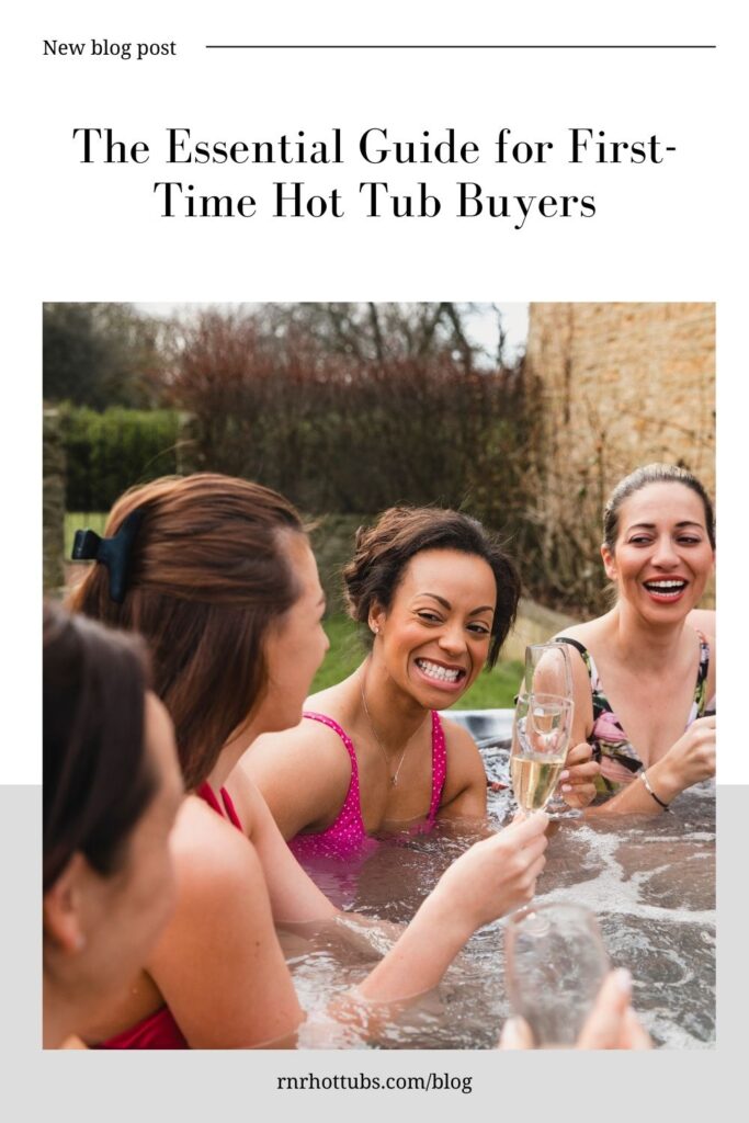 guide to buying your first hot tub